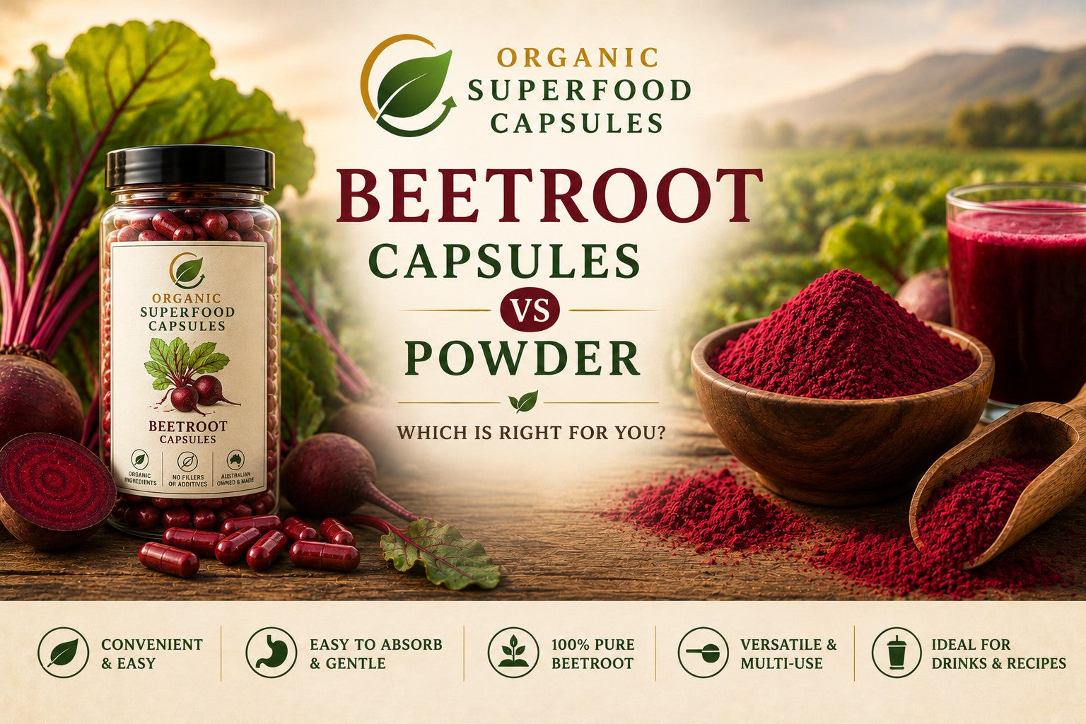 Beetroot Capsules vs Beetroot Powder: Which Is Better?